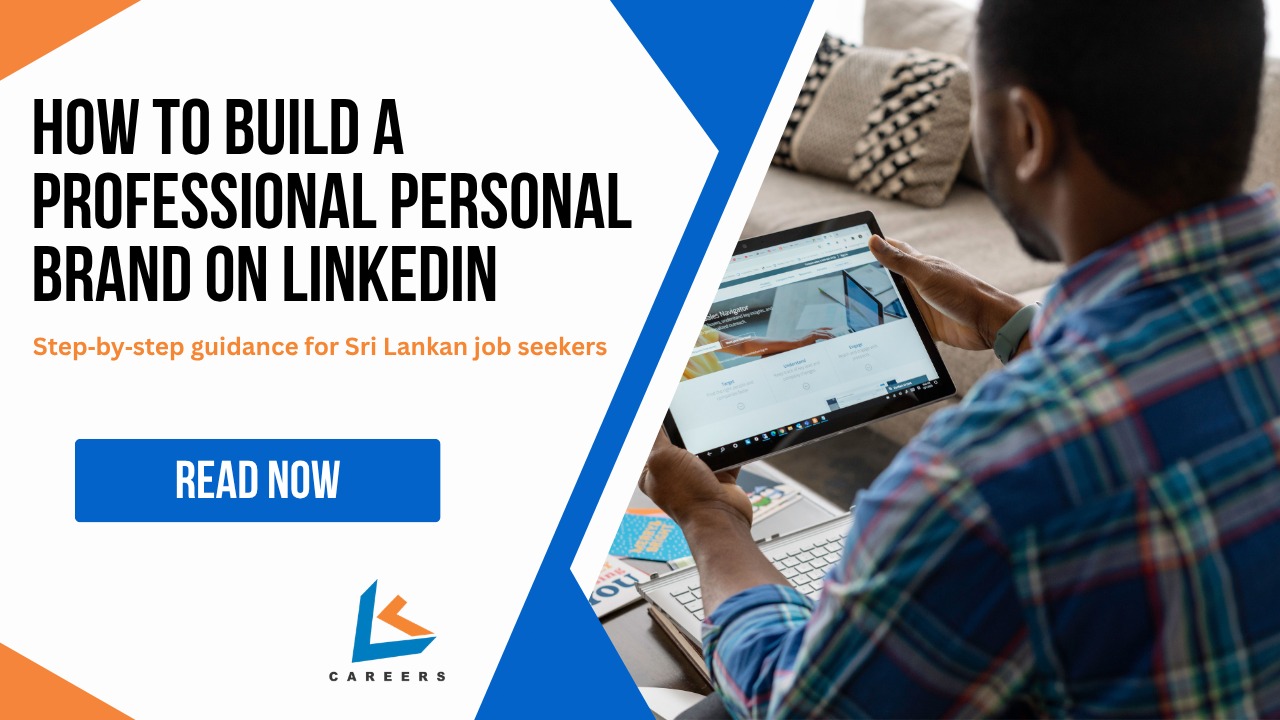 How to Build a Professional Personal Brand on LinkedIn | LKcareers